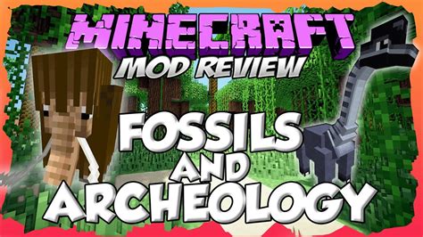 fossil archeology mod 1.7.10.